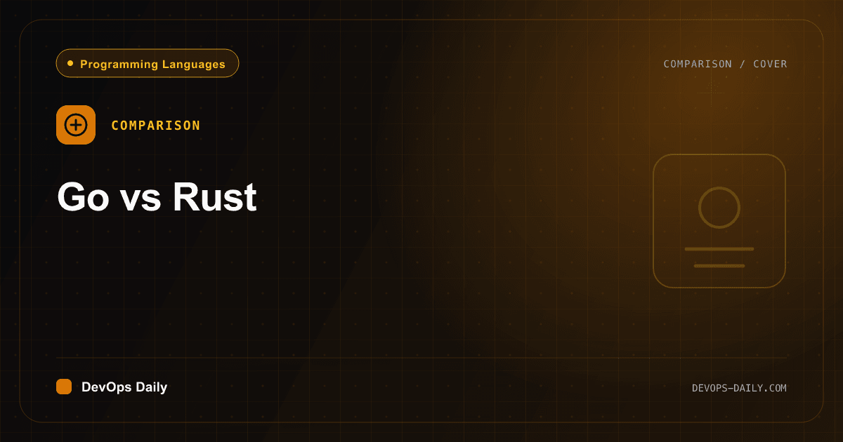 Go vs Rust