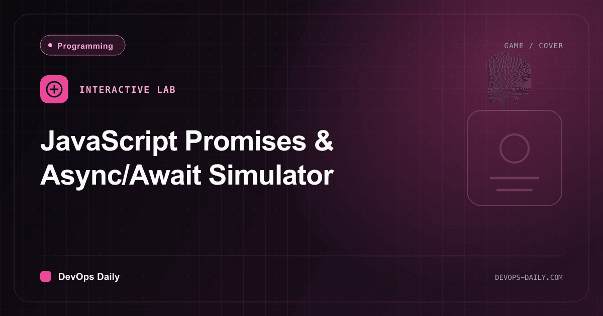 JavaScript Promises & Async/Await Simulator