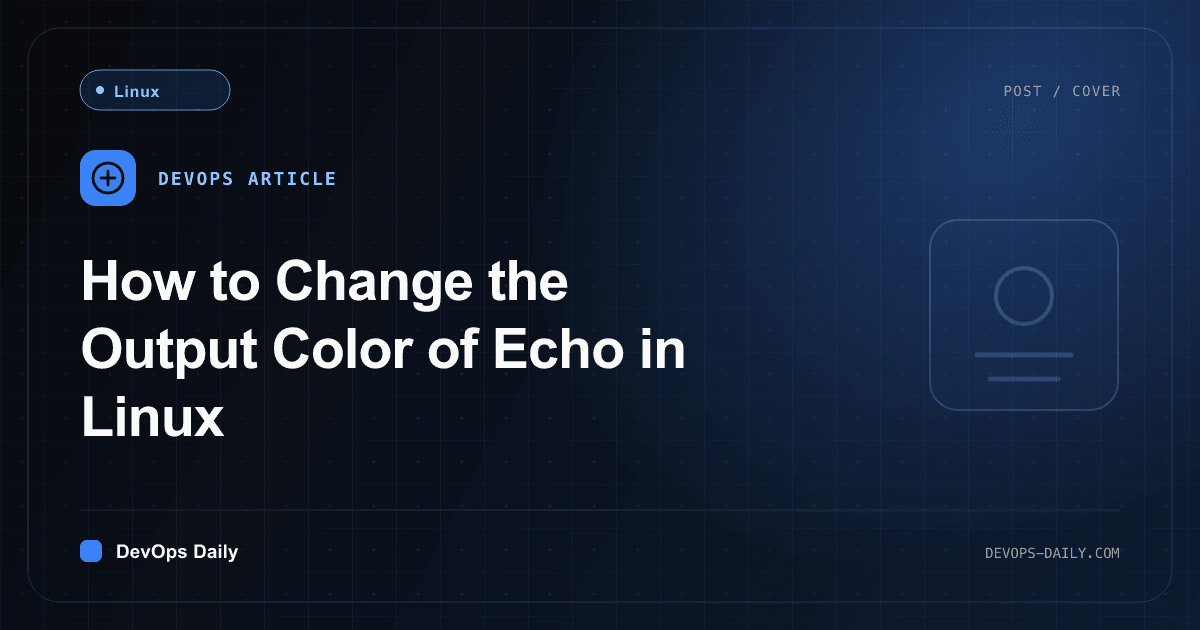 How to Change the Output Color of Echo in Linux